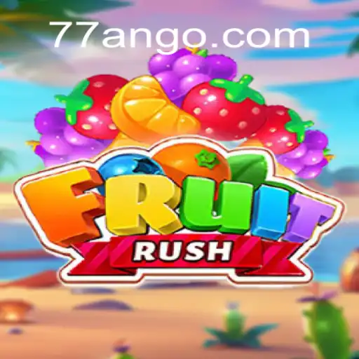 FruitRush: A Fresh Spin on Online Slots with 77AN.COM Oficial Slots Brasil #1