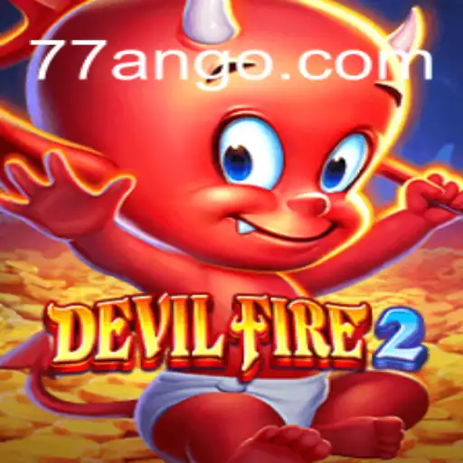 Discover the Thrilling World of DevilFire2: The Ultimate Gaming Experience
