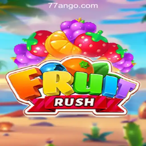 FruitRush: A Fresh Spin on Online Slots with 77AN.COM Oficial Slots Brasil #1