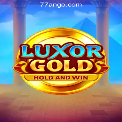 Discover the Thrills of LuxorGold - The Ultimate Slot Game from 77AN.COM Oficial Slots Brasil #1